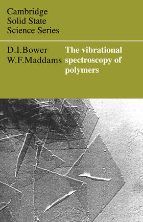 Bower / Maddams |  The Vibrational Spectroscopy of Polymers | Buch |  Sack Fachmedien
