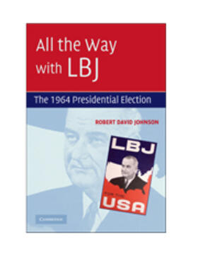 Johnson |  All the Way with LBJ | Buch |  Sack Fachmedien