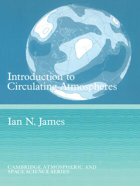 James / Dessler |  Introduction to Circulating Atmospheres | Buch |  Sack Fachmedien