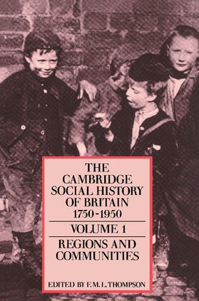 Thompson |  The Cambridge Social History of Britain, 1750-1950 3 Volume Paperback Set | Buch |  Sack Fachmedien