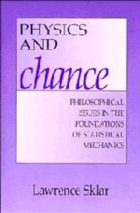 Sklar |  Physics and Chance | Buch |  Sack Fachmedien