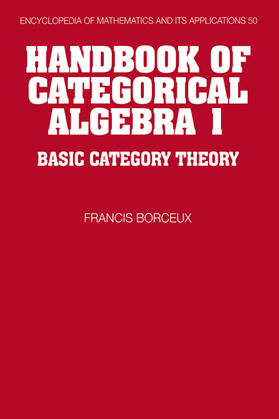 Borceux / Doran / Rota |  Handbook of Categorical Algebra | Buch |  Sack Fachmedien