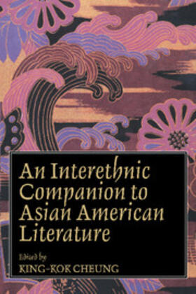Cheung |  An Interethnic Companion to Asian American Literature | Buch |  Sack Fachmedien