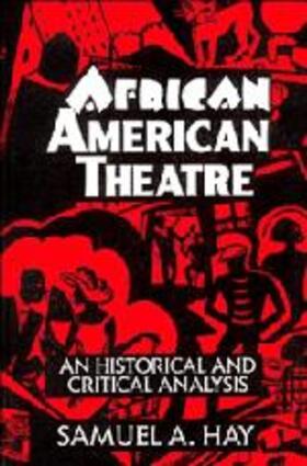 Hay |  African American Theatre | Buch |  Sack Fachmedien