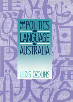 Ozolins |  The Politics of Language in Australia | Buch |  Sack Fachmedien