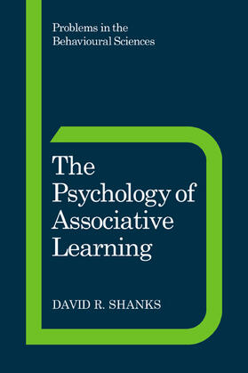 Shanks / Gelder / Gray |  The Psychology of Associative Learning | Buch |  Sack Fachmedien