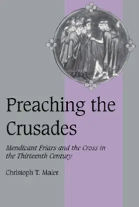 Maier | Preaching the Crusades | Buch | 978-0-521-45246-5 | sack.de