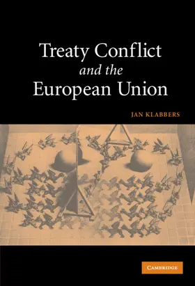 Klabbers |  Treaty Conflict and the European Union | Buch |  Sack Fachmedien