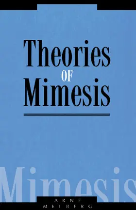 Melberg / Melcalf / Nicola |  Theories of Mimesis | Buch |  Sack Fachmedien