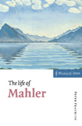 Franklin |  The Life of Mahler | Buch |  Sack Fachmedien