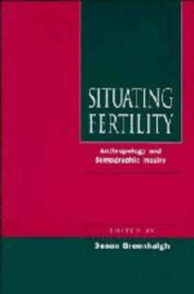 Greenhalgh |  Situating Fertility | Buch |  Sack Fachmedien
