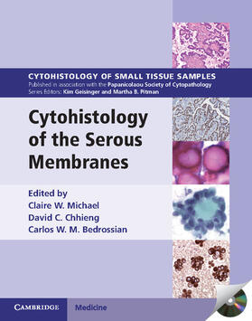 Michael / Chhieng / Bedrossian |  Cytohistology of the Serous Membranes | Buch |  Sack Fachmedien