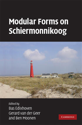 Edixhoven / van der Geer / Moonen |  Modular Forms on Schiermonnikoog | Buch |  Sack Fachmedien