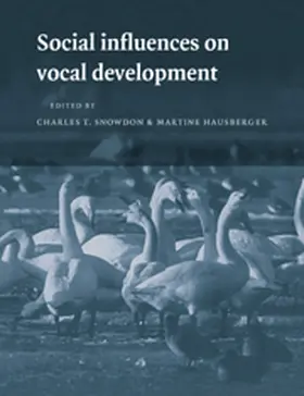 Snowdon / Hausberger |  Social Influences on Vocal Development | Buch |  Sack Fachmedien