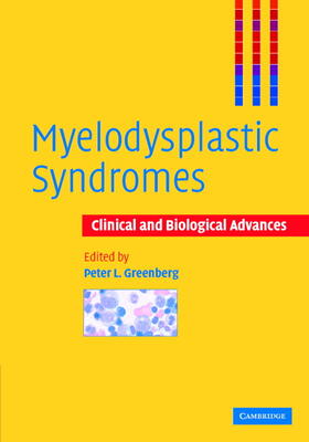 Greenberg |  Myelodysplastic Syndromes | Buch |  Sack Fachmedien