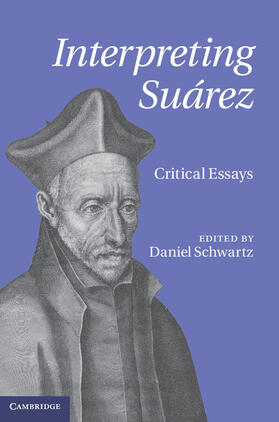 Schwartz |  Interpreting Suárez | Buch |  Sack Fachmedien