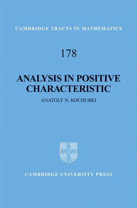 Kochubei |  Analysis in Positive Characteristic | Buch |  Sack Fachmedien