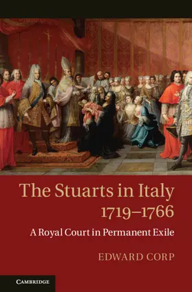 Corp |  The Stuarts in Italy, 1719-1766 | Buch |  Sack Fachmedien