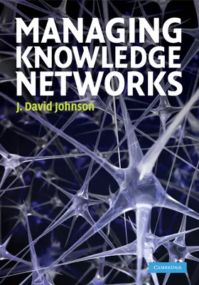 Johnson |  Managing Knowledge Networks | Buch |  Sack Fachmedien