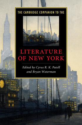 Patell / Waterman |  The Cambridge Companion to the Literature of New York | Buch |  Sack Fachmedien