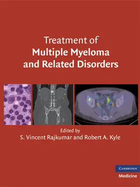 Kyle / Rajkumar |  Treatment of Multiple Myeloma and Related Disorders | Buch |  Sack Fachmedien