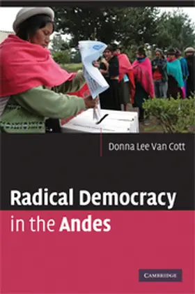 Van Cott |  Radical Democracy in the Andes | Buch |  Sack Fachmedien