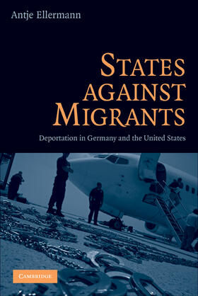 Ellermann |  States Against Migrants | Buch |  Sack Fachmedien