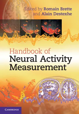 Brette / Destexhe |  Handbook of Neural Activity Measurement | Buch |  Sack Fachmedien