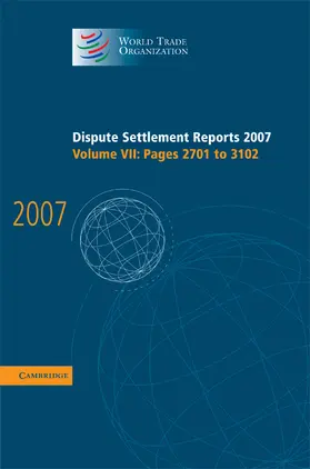  Dispute Settlement Reports 2007 | Buch |  Sack Fachmedien