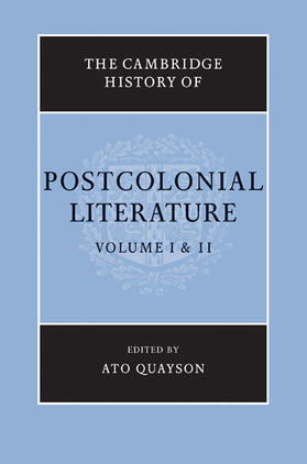 Quayson |  The Cambridge History of Postcolonial Literature 2 Volume Set | Buch |  Sack Fachmedien