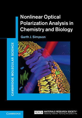 Simpson |  Nonlinear Optical Polarization Analysis in Chemistry and Biology | Buch |  Sack Fachmedien