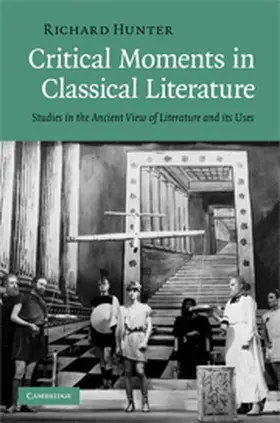 Hunter |  Critical Moments in Classical Literature | Buch |  Sack Fachmedien