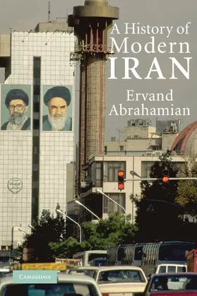 Abrahamian |  A History of Modern Iran | Buch |  Sack Fachmedien