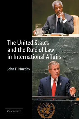 Murphy |  US & Rule Law International Affairs | Buch |  Sack Fachmedien