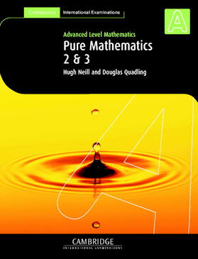 Neill / Quadling |  Pure Mathematics 2 and 3 (International) | Buch |  Sack Fachmedien