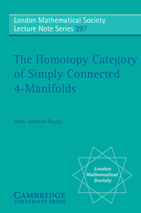 Baues |  The Homotopy Category of Simply Connected 4-Manifolds | Buch |  Sack Fachmedien
