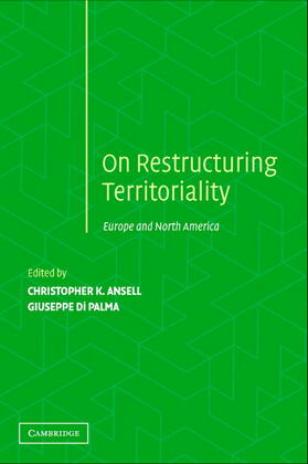 Ansell / Di Palma |  Restructuring Territoriality | Buch |  Sack Fachmedien