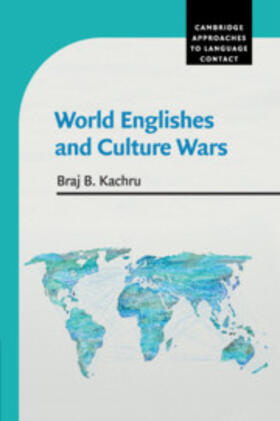 Kachru |  World Englishes and Culture Wars | Buch |  Sack Fachmedien