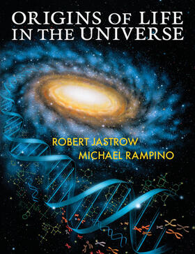 Jastrow / Rampino |  Origins of Life in the Universe | Buch |  Sack Fachmedien
