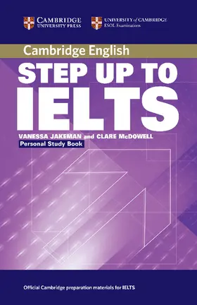 Jakeman / McDowell |  Step Up to IELTS Personal Study Book | Buch |  Sack Fachmedien