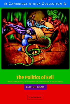 Crais |  The Politics of Evil | Buch |  Sack Fachmedien