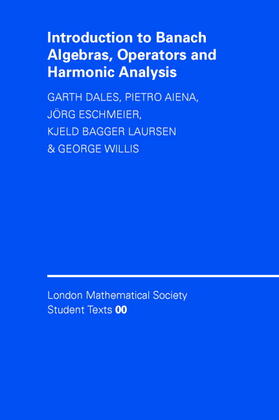 Dales / Aiena / Eschmeier |  Introduction to Banach Algebras, Operators, and Harmonic Analysis | Buch |  Sack Fachmedien