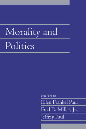 Paul / Miller, Jr |  Morality and Politics: Volume 21, Part 1 | Buch |  Sack Fachmedien