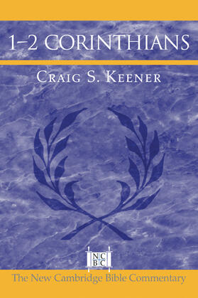 Keener / Arnold / Witherington |  1-2 Corinthians | Buch |  Sack Fachmedien
