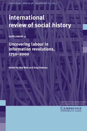Blok / Downey |  Uncovering Labour in Information Revolutions, 1750-2000 | Buch |  Sack Fachmedien