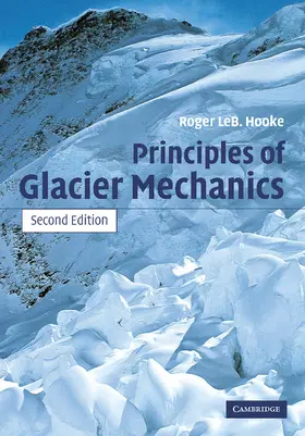 Hooke |  Principles of Glacier Mechanics | Buch |  Sack Fachmedien