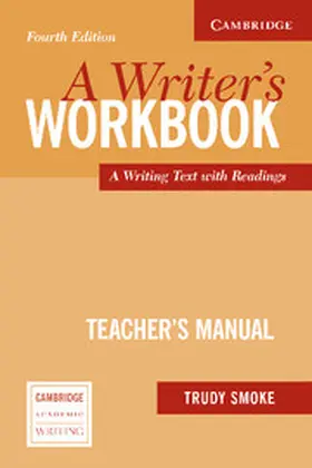 Smoke |  A Writer's Workbook Teacher's Manual: An Interactive Writing Text | Buch |  Sack Fachmedien