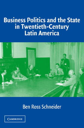 Schneider |  Business Pol State 20C Latin Amr | Buch |  Sack Fachmedien