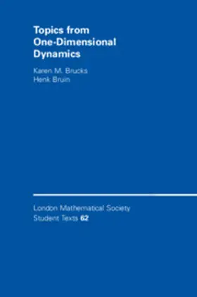 Brucks / Bruin |  Topics from One-Dimensional Dynamics | Buch |  Sack Fachmedien