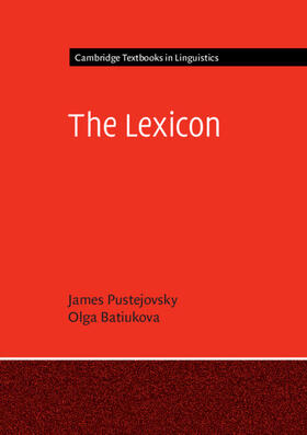 Pustejovsky / Batiukova |  The Lexicon | Buch |  Sack Fachmedien